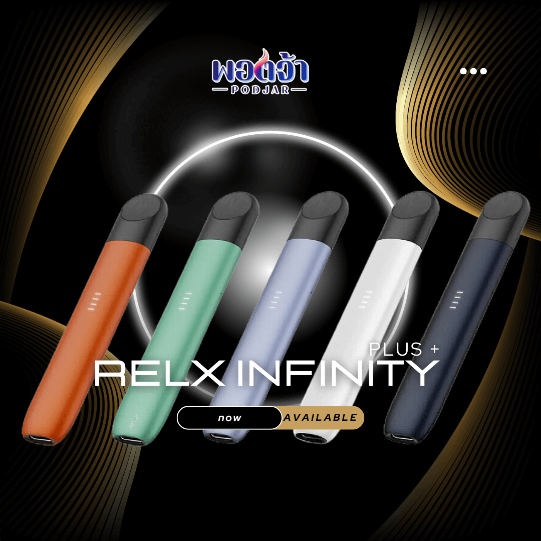 Relx Infinity ตัวใหม่ มีดีอย่างไร ทำไมสายพอตต้องซื้อ - พอตจ้า บุหรี่ ...